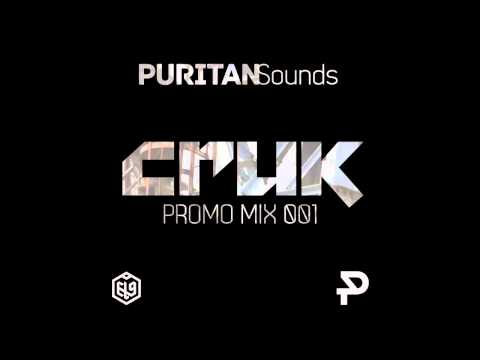 Cruk - PURITAN Sounds Promo Mix 001