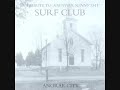 Surf Club - Anorak City