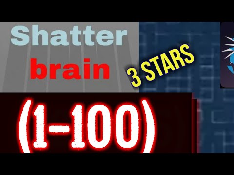 Shatterbrain All Level (1-100) First Part Complete Android iOS