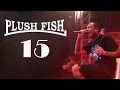 Plush Fish - Танцуй пока молодой 