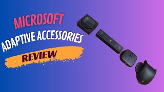 Microsoft Adaptive Accessories review: Accessibility Meets Innovation