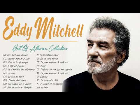 Eddy Mitchell Les Plus Grands Chansons - Eddy Mitchell Best Of Album Collection