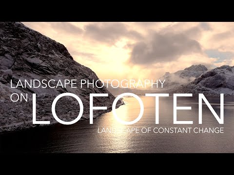 Lofoten - landscape of constant change