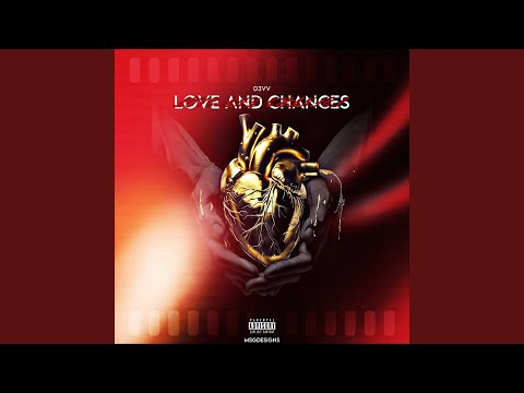 Love & Chances