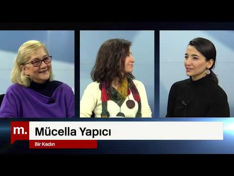 Bir Kadın: Mücella Yapıcı