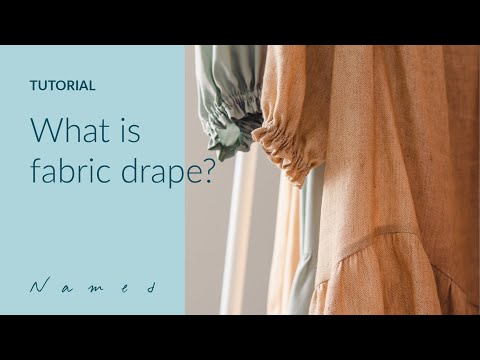 What is Fabric Drape? | Sewing Tutorials by Named