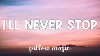 Ill Never Stop - N Sync (Lyrics) 🎵