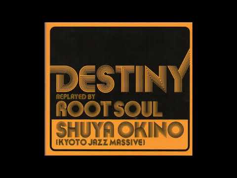 Shuya Okino / Root Soul - Deep Into Sunshine (feat N'Dea Davenport)