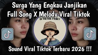 Download lagu SURGA YANG ENGKAU JANJIKAN FULL SONG • JANJI REMIX FULL BASS X MELODY SOUND VIRAL TIKTOK 🔥🔥 mp3 Download lagu SURGA YANG ENGKAU JANJIKAN FULL SONG • JANJI REMIX FULL BASS X MELODY SOUND VIRAL TIKTOK 🔥🔥 mp3