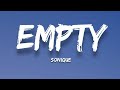 Sonique - Empty (Lyrics)