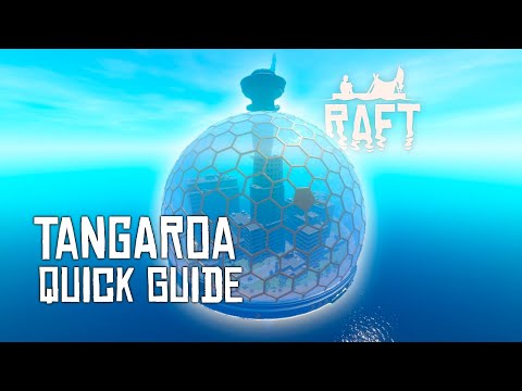 Tangaroa Walkthrough Guide - RAFT