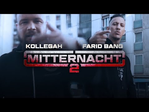 Kollegah & Farid Bang ✖️ MIDNIGHT 2 ✖️