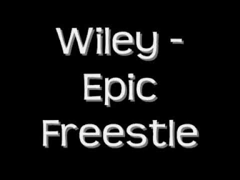 Wiley - Epic Freestyle