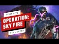 Fortnite Operation: Sky Fire - Season 7 End Full Event