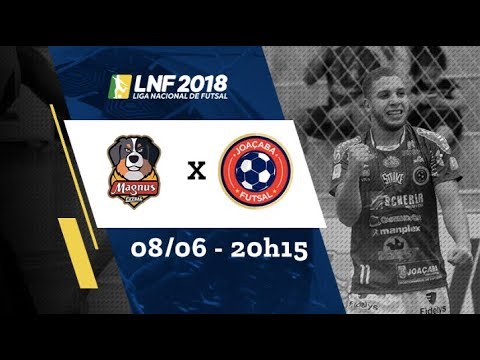 Gols da partida - Magnus x Joaçaba - LNF 2018 - 08/06/2018