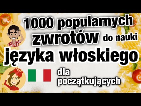 1000 popularnych zwrotów do nauki języka włoskiego dla początkujących