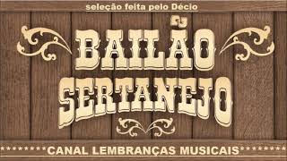 BAILÃO SERTANEJO [seleção feita pelo Décio]