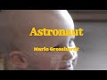 Astronaut Marlo Grosshardt Offizielles Musikvideo