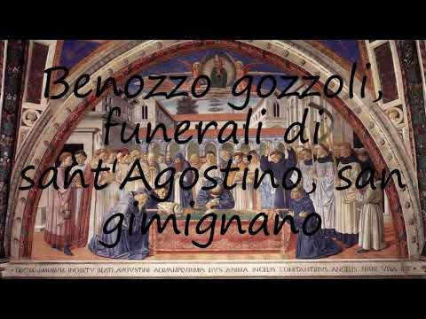 How to say Benozzo gozzoli, funerali di sant'Agostino, san gimignano in English?