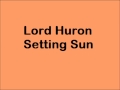 Lord Huron- Setting sun 