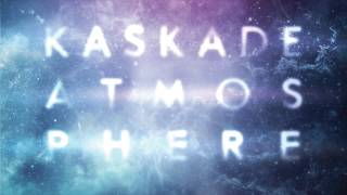 Kaskade - Atmosphere