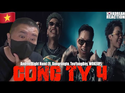 🇻🇳🇰🇷🔥Korean Hiphop Junkie react to Andree Right Hand - Công Ty 4 ft. Dangrangto, TeuYungBoy, WOKEUP