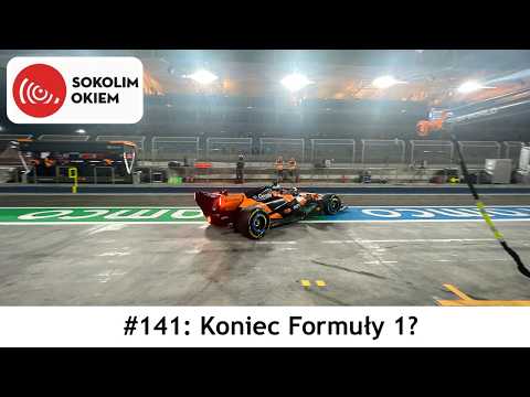 Sokolim Okiem #141: Koniec Formuły 1?