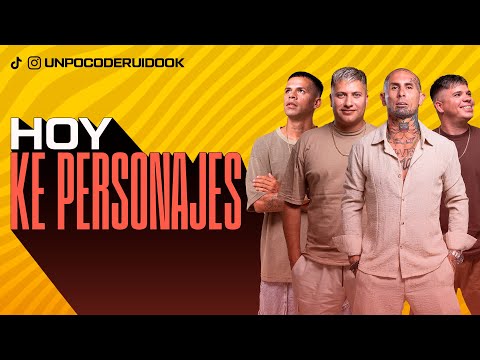 UN POCO DE RUIDO! Programa #107 Hoy "KE PERSONAJES"