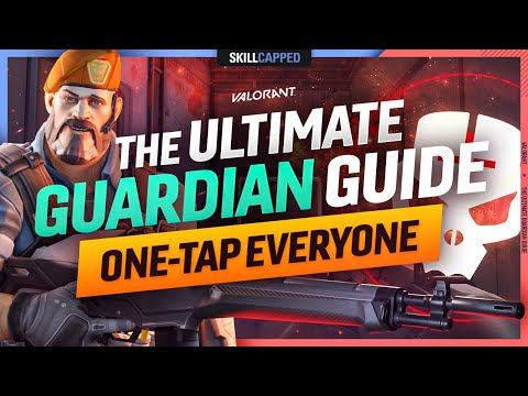 THE ULTIMATE GUARDIAN GUIDE To ONE-TAP EVERYONE! - Valorant Weapon Guide, Tips and Tricks.