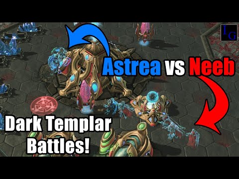 StarCraft 2: So.. Many.. DARK TEMPLAR! (Astrea vs Neeb) | SC2 Professional Match Pro PvP Game