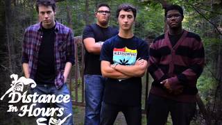 Distance In Hours - Its Dangerous to go Alone! - Single