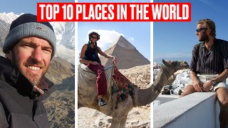 I've Been to 100 Countries | My Top 10 Favorite Places