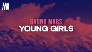 Bruno Mars - Young Girls (Lyrics)