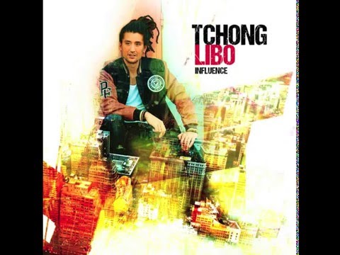 TCHONG LIBO - A La Chaine (Influence)