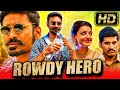 Rowdy Hero (रावडी हीरो) - धनुष की सुपरहिट एक्शन हिंदी 