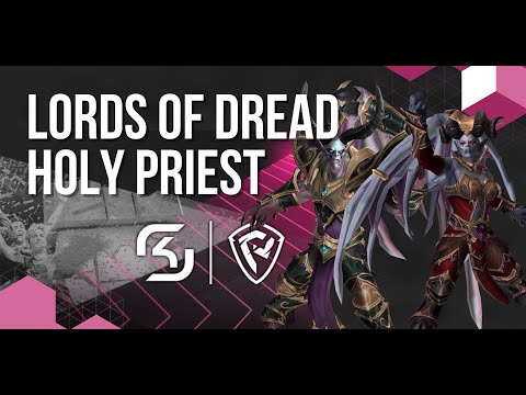 SK Pieces Lords of Dread Heroic Holy Priest PoV