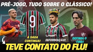 DIA DE FLUMINENSE: SAIBA TUDO SOBRE O CLÁSSICO! ICARDI SONDADO? EVERALDO DE SAÍDA?