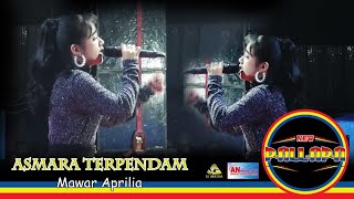 Download lagu NEW PALLAPA | ASMARA TERPENDAM - MAWAR APRILIA | AN PROMOSINDO- PRAMBON mp3