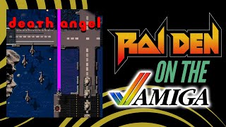DEATH ANGEL -  A Rock-Hard Raiden Clone | Amigos: Everything Amiga 478