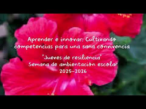"Resiliencia" (Canción Escolar) (Semana de Ambientación 2025-2026)
