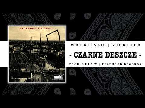 Kuba W aka Wrublisko - Czarne Deszcze feat. Zibbster (prod. Kuba W)