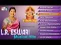 L R Eswari Musical Hits Amman JUKEBOX BHAKTHI