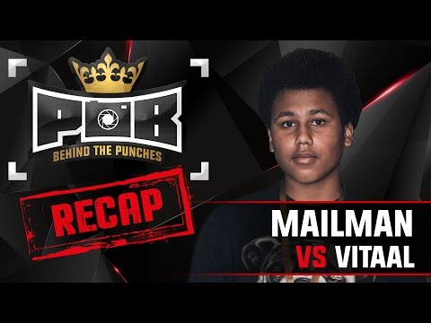 Mailman Recap vs Vitaal - Behind The Punches POB LIVE 29 November