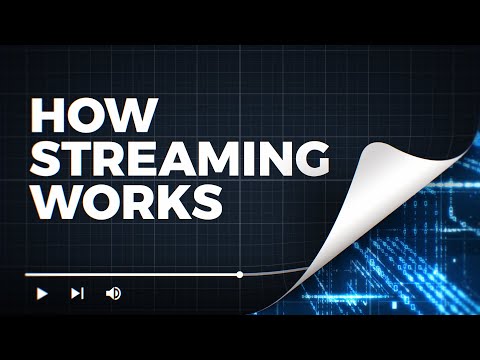The Marvels of Streaming: How Video Content Reaches Your Screen