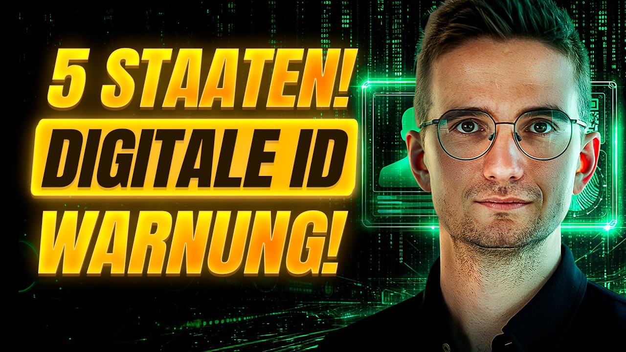 WARNUNG: DIESE 5 Staaten haben eine DIGITALE ID!