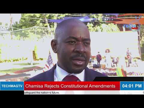 Chamisa Rejects Constitutional Amendments, Says Leaders Respect Constitutionalism.