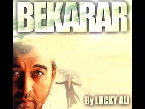 Bekarar Song by Lucky Ali | Pathshala Movie 2010