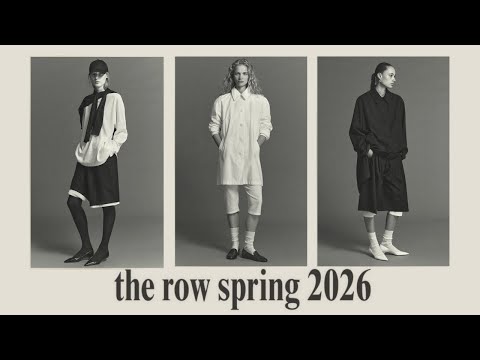 The Row Spring 2026