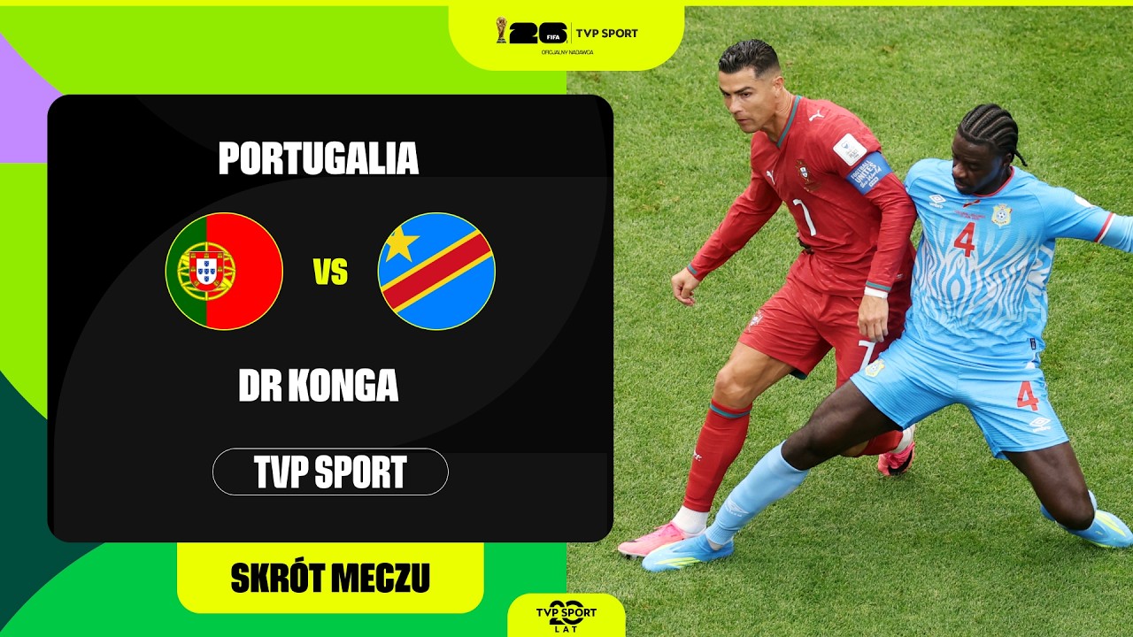 MŚ 2026: Portugalia - DR Konga 1-1 [SKRÓT MECZU]