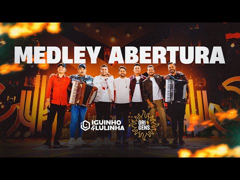 MEDLEY ABERTURA - Iguinho e Lulinha (DVD Origens)